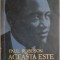 Aceasta este pozitia mea &ndash; Paul Robeson