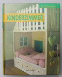 KINDERZIMMER ( CAMERA COPILULUI ) , KREATIVE IDEEN , TEXT IN LIMBA GERMANA , ANII &#039;2000