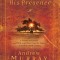 Daily in His Presence: A Classic Devotional from One of the Most Powerful Voices of the Nineteenth Century