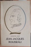 JEAN-JACQUES ROUSSEAU-DUMITRU ISAC