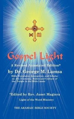 Gospel Light: A Revised Annotated Edition foto