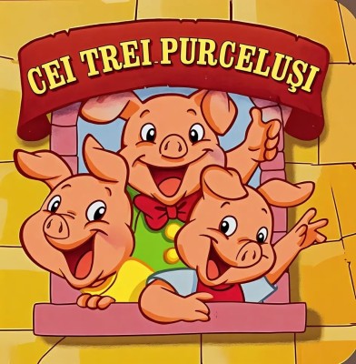 Cei trei purcelusi. Ediția a 2-a foto