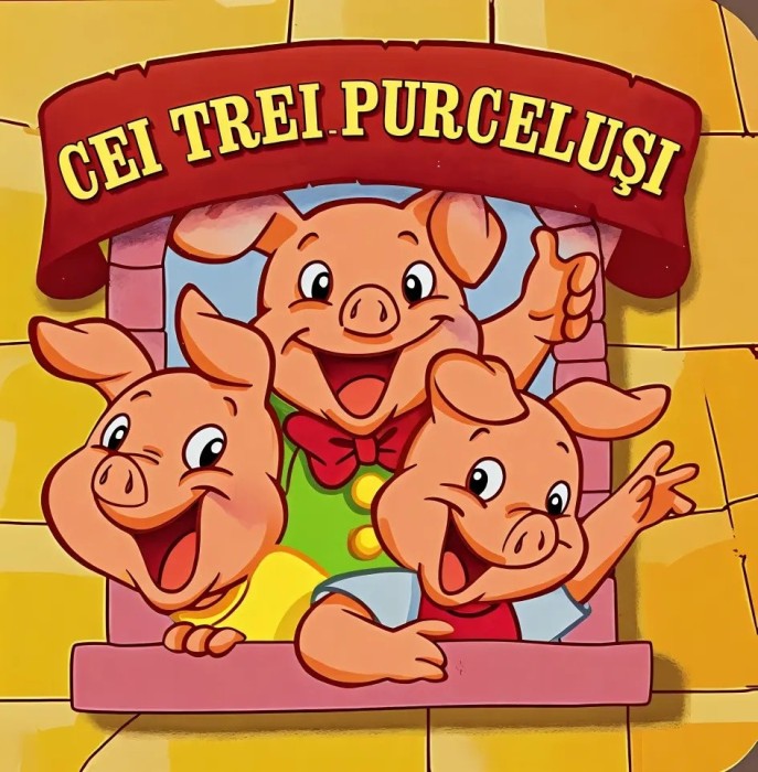 Cei trei purcelusi. Ediția a 2-a