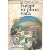 Fulger in plina vara - P. G. Wodehouse