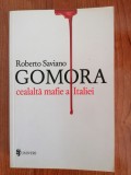 Roberto Saviano, Gomora, Cealaltă mafie a Italiei