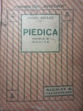 Constantin Riulet - Piedica.Nuvele si schite (1923) editura Alcalay Calafeteanu