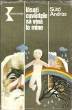 Lasati cuvintele sa vina la mine - Suto Andras