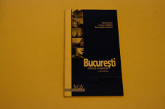 Bucuresti arhitectura si modernitate - un ghid adnotat - Celac foto
