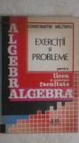 Militaru - Algebra. Exercitii si probleme pentru liceu si admitere in facultate, 1992