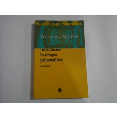 Introducere in terapia psihanalitica vol.3 - Wolfgang MERTENS