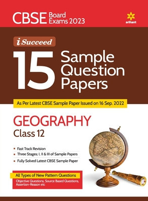 CBSE Board Exam 2023 I-Succeed 15 Sample Papers GEOGRAPHY Class 12th foto
