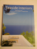 Cumpara ieftin SEASIDE INTERIORS - DIANE DORRANS SAEKS