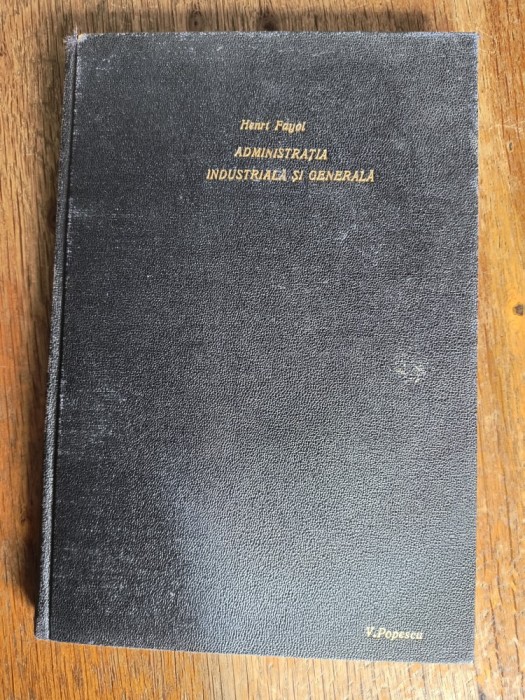 Administratia industriala si generala - Henri Fayel, 1927 / R2P1F