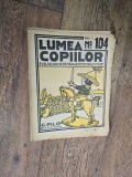Lumea copiilor anul II nr 104