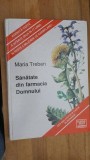 Sanatate din farmacia Domnului- Maria Treben cartonata