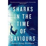Sharks in the Time of Saviors