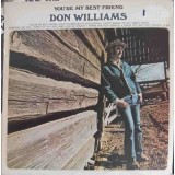 Disc vinil, LP. You're My Best Friend-DON WILLIAMS-316707