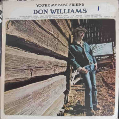 Disc vinil, LP. You're My Best Friend-DON WILLIAMS