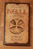 Inelul. Mostenirea ultimului templier de Jorge Molist