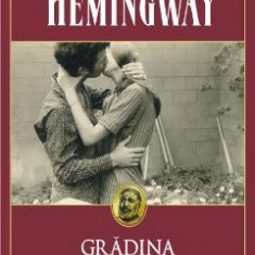 Gradina Raiului - Ernest Hemingway