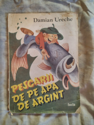 Pescarii de pe apa de argint-Damian Ureche foto