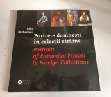 Anca Bratuleanu - Portrete domnesti in colectii straine
