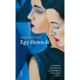 Egy &eacute;leten &aacute;t - Sigrid Nunez