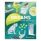 Dreams: Unlock Inner Wisdom, Discover Meaning, and Refocus Your Life