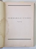 SERBARILE UNIRII , 1929
