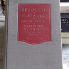 REZOLUTII SI HOTARARI ALE COMITETULUI CENTRAL AL PARTIDULUI MUNCITORESC ROMAN 1951-1953 VOL.II