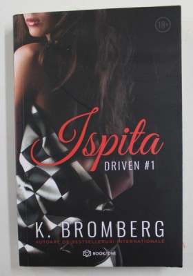 ISPITA - DRIVEN #1 de K. BROMBERG , 2021 foto