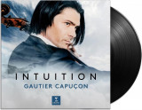 Intuition - Vinyl | Gautier Capucon, Various Composers, Clasica, Warner Classics