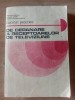 Lucrari practice de depanare a receptoarelor de televiziune- C. Constantinescu