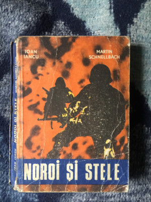 n6 Noroi si stele - Ioan Iancu, Martin Schnellbach foto