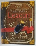 SEPTIMUS HEAP , VOLUMUL 3 , LEACURI de ANGIE SAGE si MARK ZUG , 2008