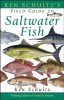 Ken Schultz&#039;s Field Guide to Saltwater Fish