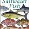 Ken Schultz&#039;s Field Guide to Saltwater Fish