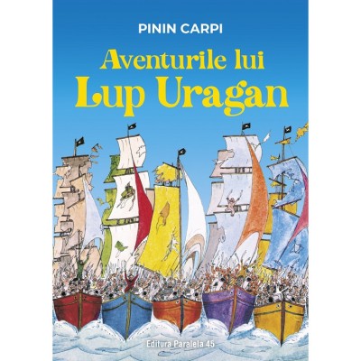 Aventurile lui Lup Uragan - Pinin Carpi foto
