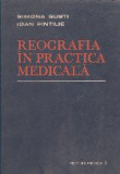 Reografia in practica medicala