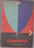 Algebra. Manual Pentru Anul II Liceu - Zlate Bogdanof, Eremia Georgescu-Buzau, 1966