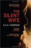 The Silent Wife - A. S. A. Harrison