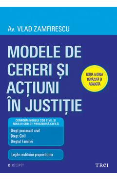 Modele de cereri si actiuni in justitie Ed. 2 - Vlad Zamfirescu