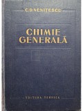 C. D. Nenițescu - Chimie generală (ed. II) (editia 1963)