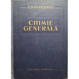 C. D. Nenitescu - Chimie generala (ed. II) (Editia: 1963)