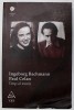 TIMP AL INIMII , INGEBORG BACHMANN - PAUL CELAN , CORESPONDENTA , 2010