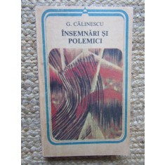G. CALINESCU - INSEMNARI SI POLEMICI