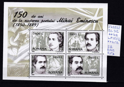 2000 150 ani de la nasterea poetului M. Eminescu Bl.312 LP1502a MNH Pret 2+1 Lei foto