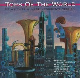 Various - Tops Of The World (22 Welthits In Ihrer Instrumentalversion), CD