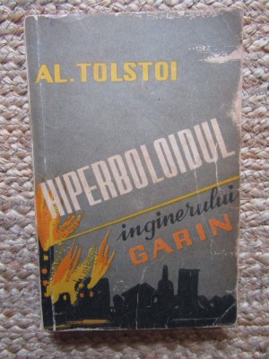 A Tolstoi - Hiperboloidul inginerului Garin (SF) foto