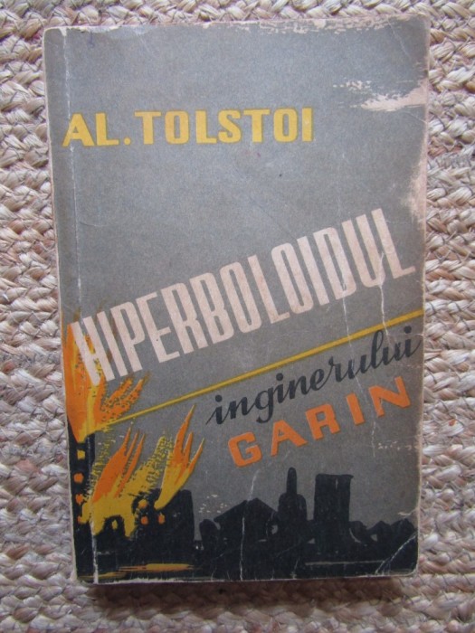 A Tolstoi - Hiperboloidul inginerului Garin (SF)